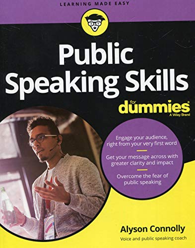 Public Speaking Skills For Dummies (For Dummies (Language & Literature))