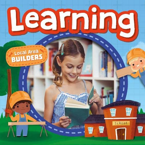 Learning (Local Area Builders)