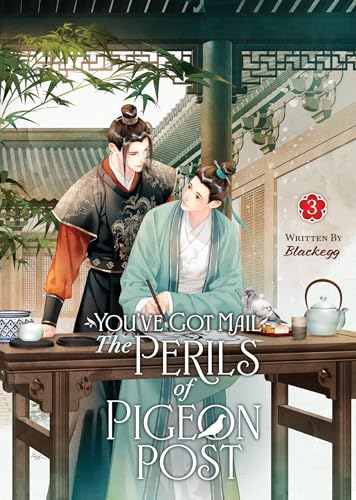 You've Got Mail: The Perils of Pigeon Post - Fei Ge Jiao You Xu Jin Shen (Novel) Vol. 3 : 3