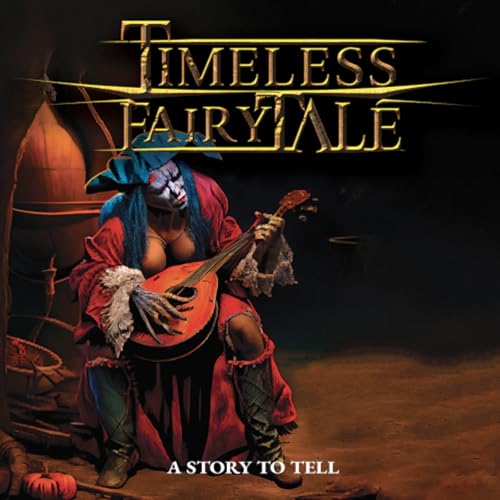 Timeless Fairytale - A Story To Tell [CD]