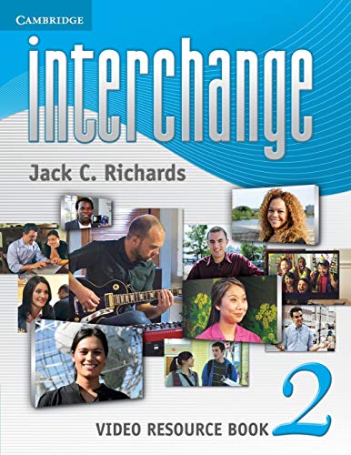 Interchange Level 2 Video Resource Book (Interchange Third Edition)