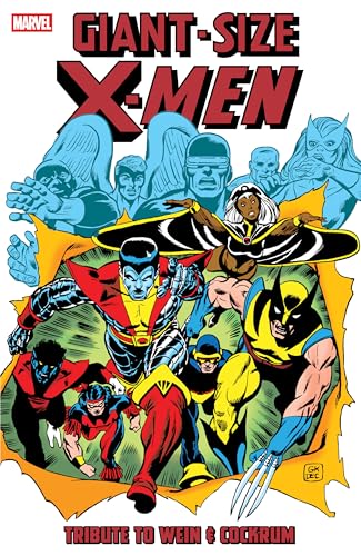 Giant-Size X-Men: Tribute To Wein & Cockrum