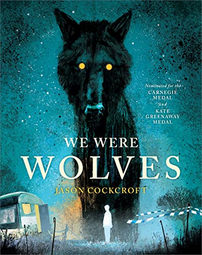 WE WERE WOLVES