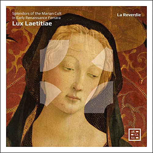 La Reverdie - Lux Laetitiae [CD]