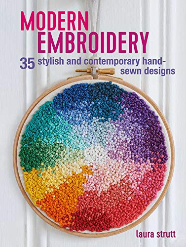 Modern Embroidery: 35 stylish and contemporary hand-sewn designs