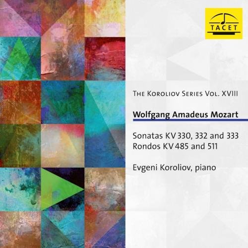 Evgeni Koroliov - MOZART:Sonatas KV 330, 332 And 333 Rondos KV 485 And 511 [CD]