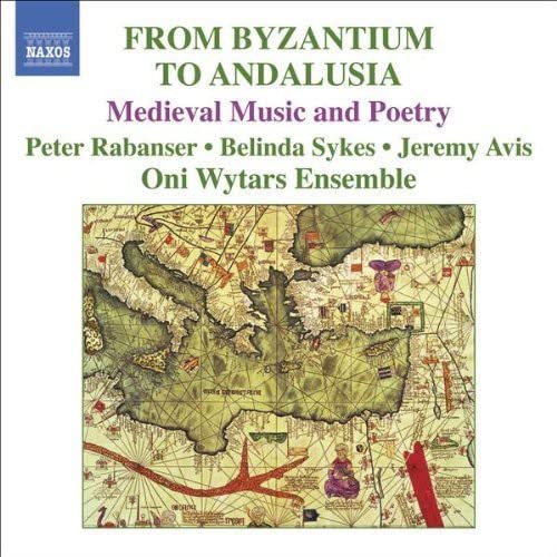 Ensemble Oni Wytars - From Byzantium To Andalusia [CD]