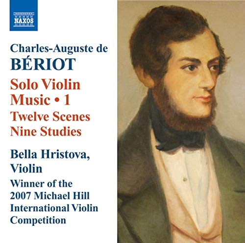 Hristova - Beriot: Solo Violin Music Vol.1 [CD]