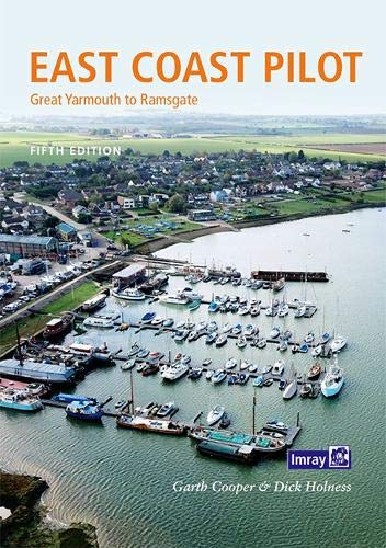 East Coast Pilot: Great Yarmouth to Ramsgate