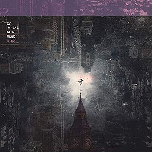 Mono - Nowhere Now Here [CD]
