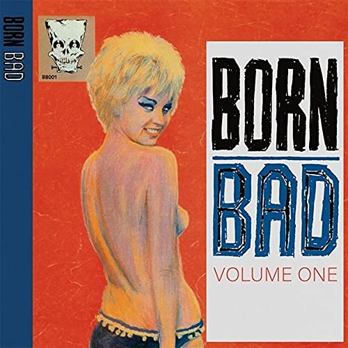 Various - VARIOUS ARTISTS / Born Bad Vol. 1 [VINYL]