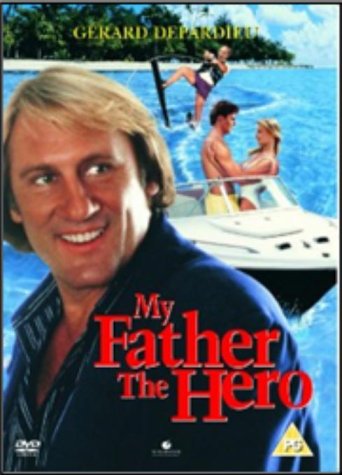 My Father The Hero [DVD]