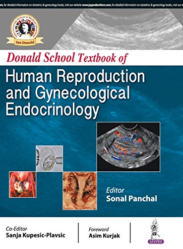 Donald School Textbook of Human Reproductive &amp; Gynecological Endocrinology