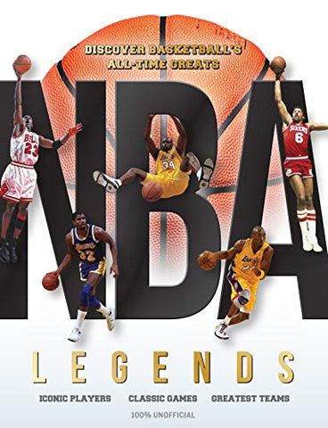 NBA Legends: Discover Basketball's All-Time Greats