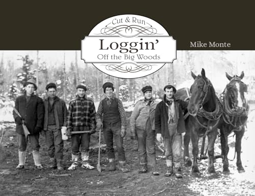 Cut & Run Logging