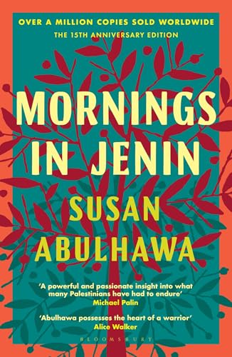 Mornings in Jenin : Over a million copies sold - a classic of modern Palestinian writing
