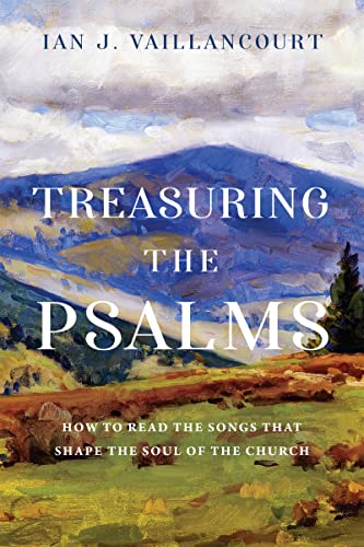 Book cover with title “Treasuring the Psalms” over a landscape painting.