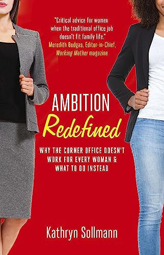 Ambition Redefined