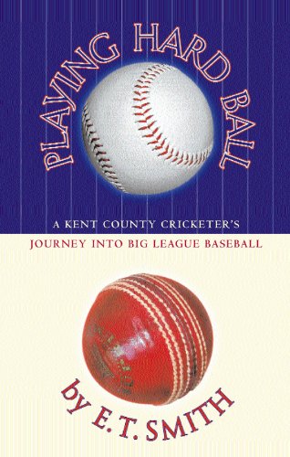 Playing Hard Ball : County Cricket and Big League Baseball