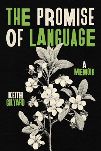 The Promise of Language : A Memoir