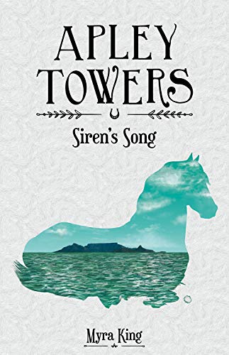 Apley Towers: Siren's Song Book 3