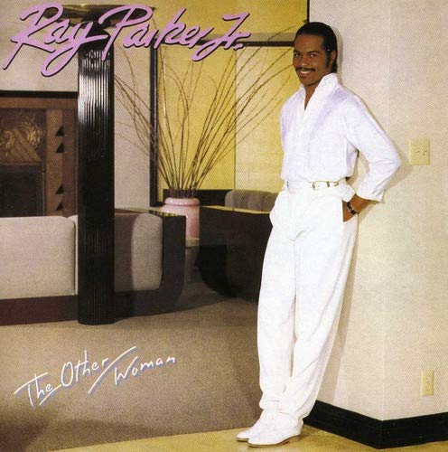 Ray Parker Jr. album cover, “The Other Woman,” featuring the artist in white.