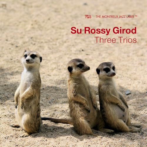 Su Rossy Girod - Three Trios [CD]