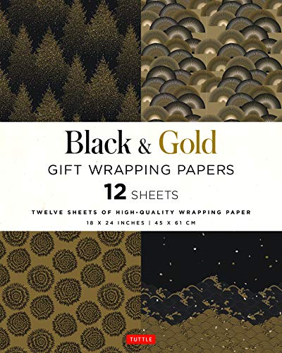 Black and Gold Gift Wrapping Papers: 12 Sheets of High-Quality 18 x 24 inch Wrapping Paper: High-Quality 18 x 24 inch (45 x 61 cm) Wrapping Paper