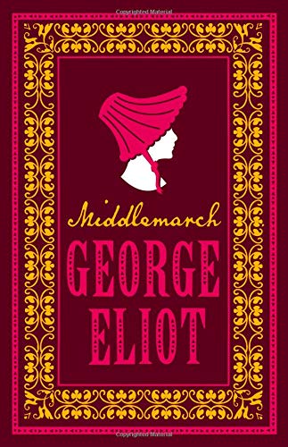 Middlemarch (Alma Classics Evergreens)