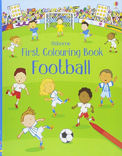 First Colouring Book Football (First Colouring Books)