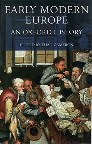 Early Modern Europe: An Oxford History