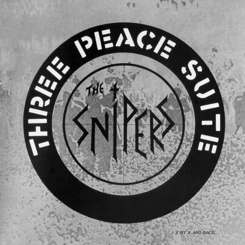 The Snipers - Three Peace Suite [VINYL]