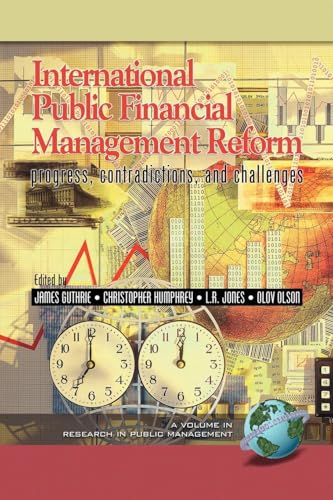 International Public Financial Management Reform : Progress, Contradictions, and Challenges