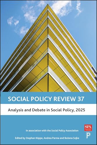 Social Policy Review 37 : Analysis and Debate in Social Policy, 2025