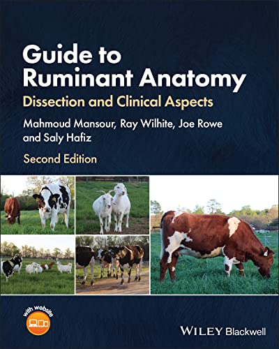 Guide to Ruminant Anatomy: Dissection and Clinical  Aspects