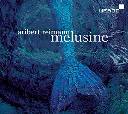 Hirsch/nurnberger Phil. - Reimann: Melusine (Nürnberger Philharmoniker /Peter Hirsch) [CD]