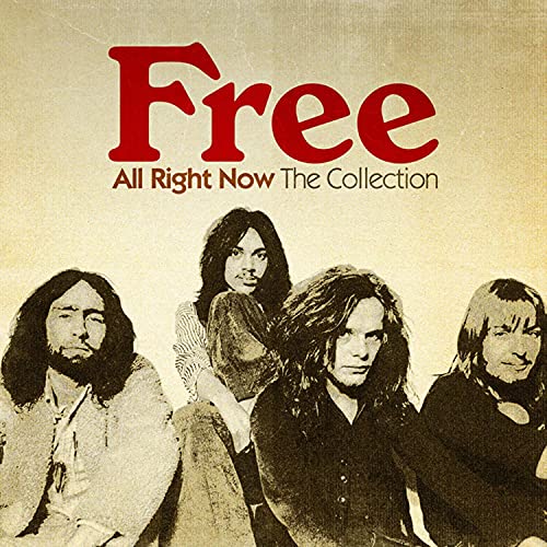 Free - All Right Now: The Collection [VINYL]