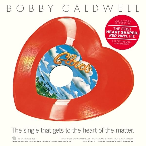Caldwell,Bobby / What You Wont Do For Love (10inch / Heart) [VINYL]