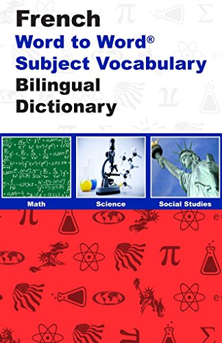 English-French & French-English Word-to-Word Dictionary : Maths, Science & Social Studies - Suitable for Exams
