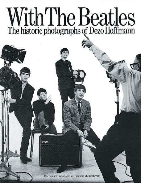 With the "Beatles": Historic Photographs of Dezo Hoffman