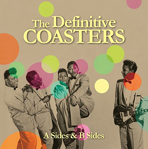 The Coasters - The Definitive Coasters (A Sides & B Sides) [CD]