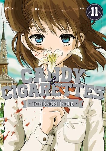 CANDY AND CIGARETTES Vol. 11 : 11