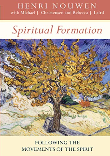 Spiritual Formation: Following the Movements of the Spirit