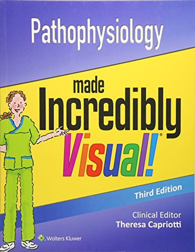 Pathophysiology Made Incredibly Visual (Incredibly Easy! Series (R))