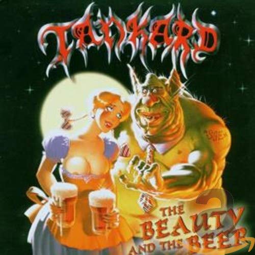 Tankard - The Beauty and the Beer [CD]