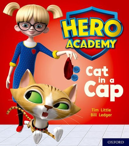 Hero Academy: Oxford Level 1+, Pink Book Band: Cat in a Cap