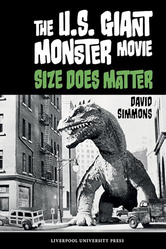 The U.S. Giant Monster Movie : Size Does Matter