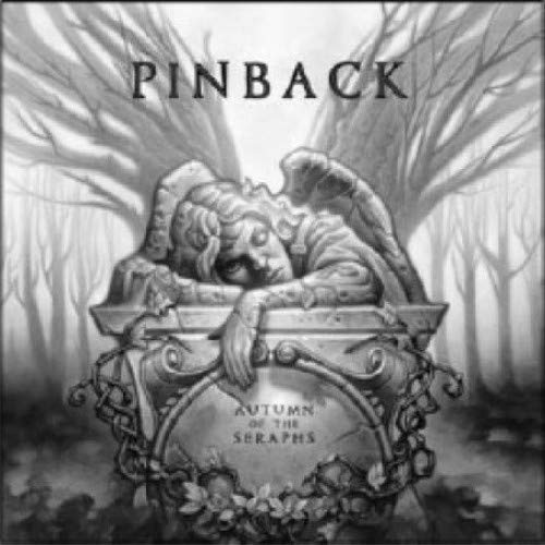 Pinback - Autumn Of The Seraphs [CD]