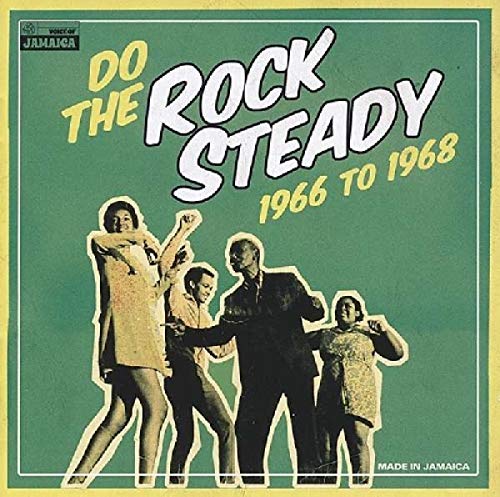 V/a Reggae - Do The Rock Steady 1966 - 1968 [CD]
