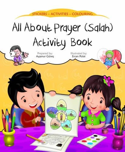 All about Prayer (Salah) Activity Book (Discover Islam Sticker Activity Books)